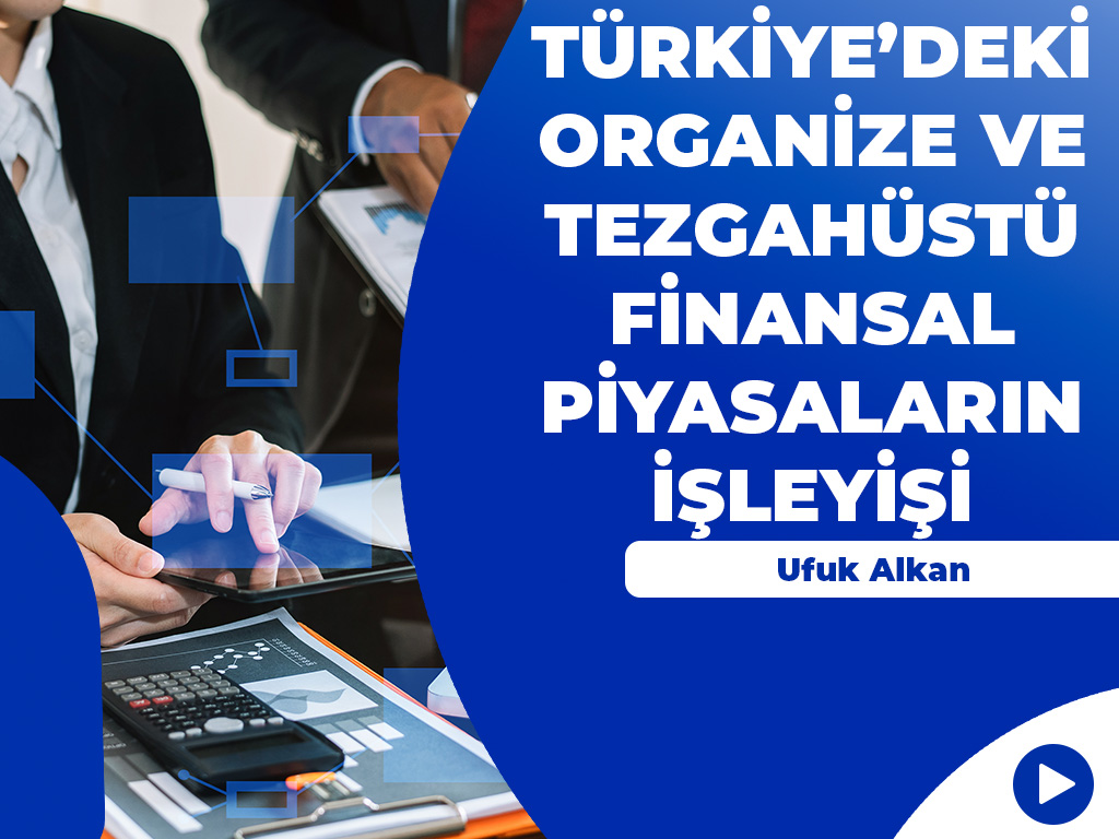 Finansal Piyasaların İşleyişi