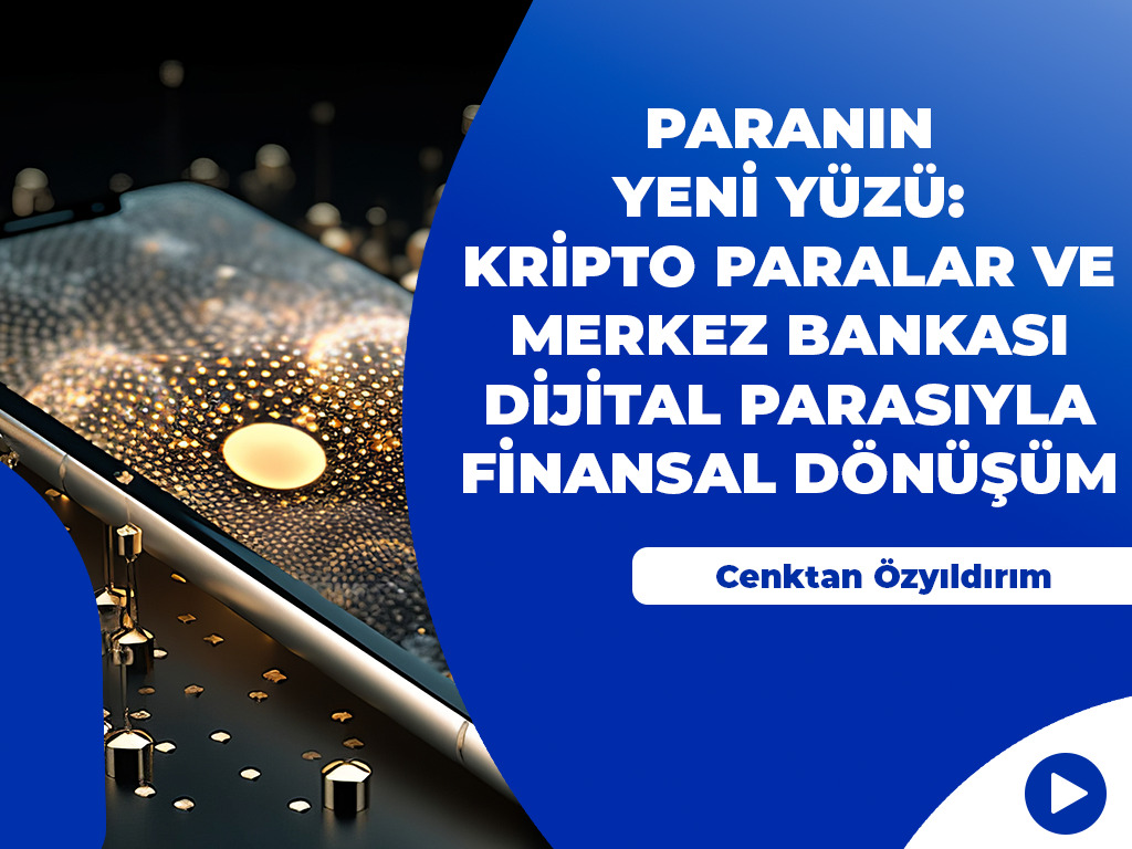 Kripto Paralar-Paranın Yeni Yüzü