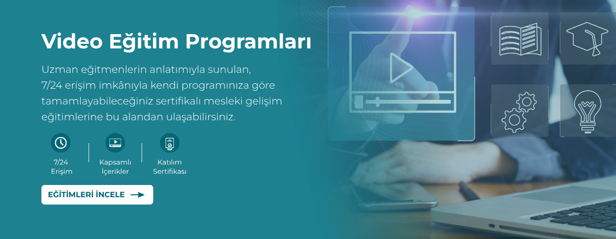 Video Eğitimlerle Kendi Hızınızda Öğrenin